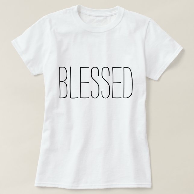 Blessed - Christian T-Shirt (Design Front)