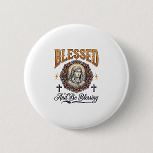 Blessed Christian Vintage Engraving T-Shirt Design Button
