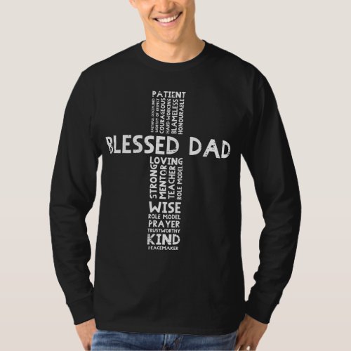 Blessed Dad Cross God Jesus Faith Christian Daddy  T_Shirt