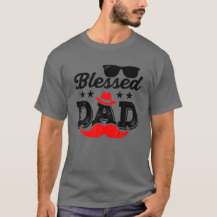 Blessed Dad Funny Fathers Day Hat Sunglass Mustach T-Shirt