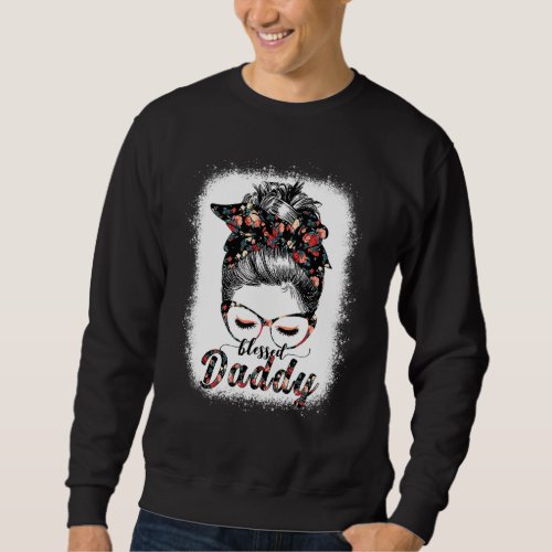 Blessed Daddy Messy Bun Women Happy Easter Mother Sweatshirt