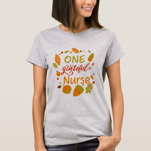 Blessed Family One Grateful Nurse Thanksgiving T_Shirt