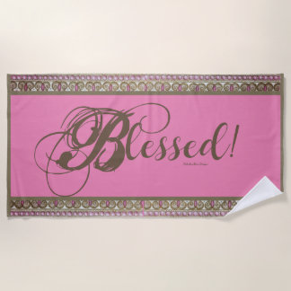 Blessed! Fancy Beach Towel (Pink)