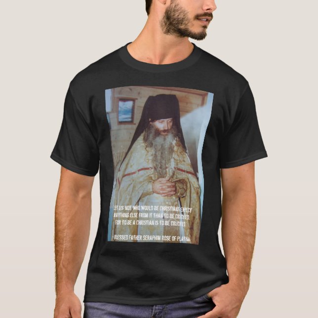 Blessed Father Seraphim Rose of Platina T-Shirt (Front)