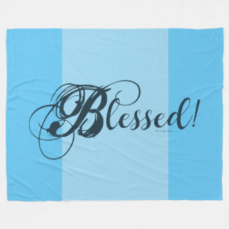 Blessed! Fleece Blanket  (Blue)