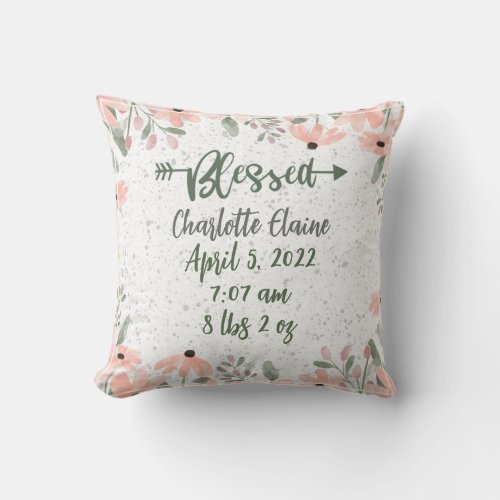 Blessed Floral Birth Stats Throw Pillow