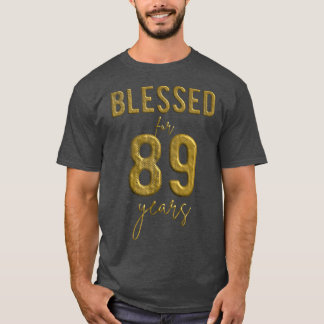 Blessed For 89 Years Old 89th Birthday Christmas W T-Shirt