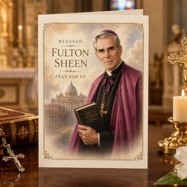 Blessed Fulton Sheen Catholic Greeting Card (Creator Uploaded)