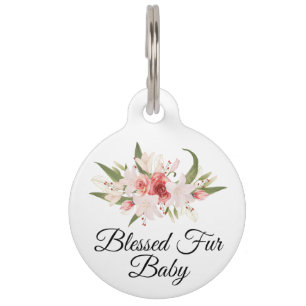 Blessed Fur Baby with Watercolor Floral Design Pet ID Tag