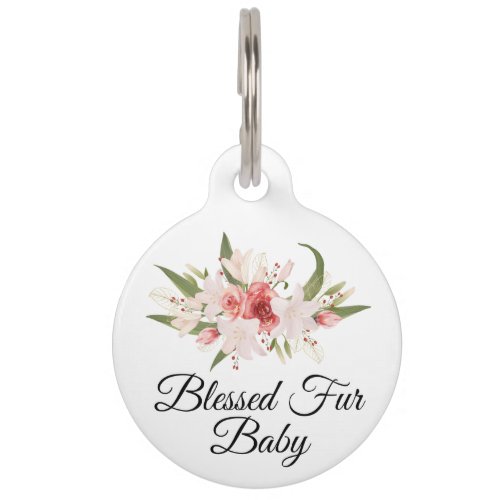 Blessed Fur Baby with Watercolor Floral Design Pet ID Tag