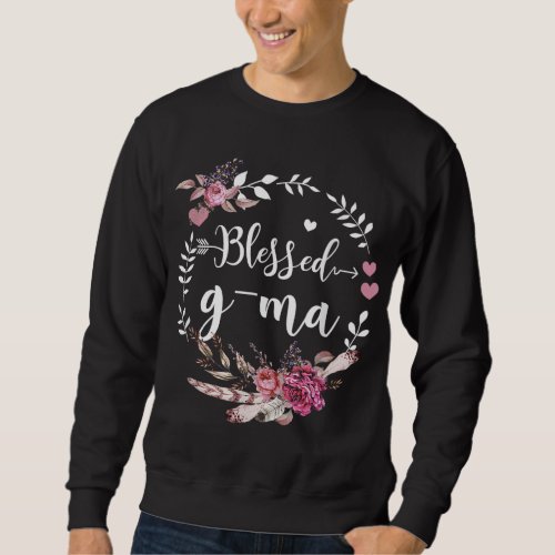 Blessed G_Ma Thanksgiving Floral Funny Gifts Sweatshirt