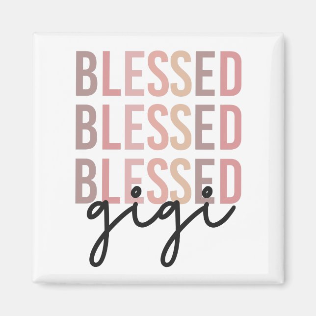 Blessed Gigi | Gifts for Gigi Grandma Magnet (Front)