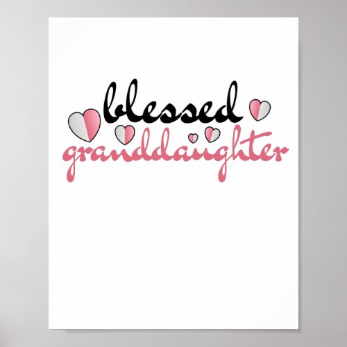 Blessed granddaughter of my lovely grandparents poster