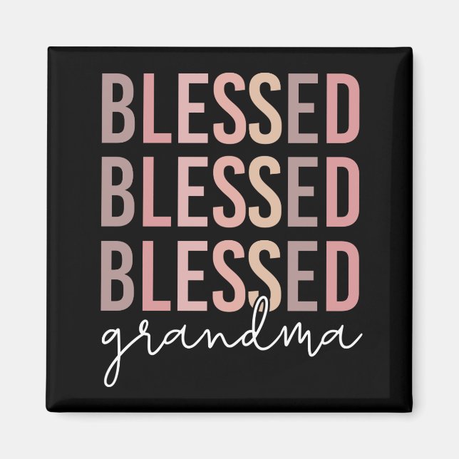 Blessed Grandma | Gifts for Grandma Magnet (Front)