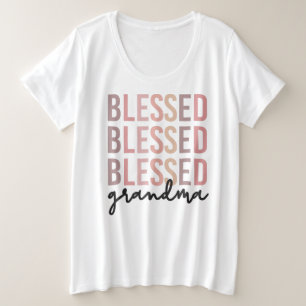 Blessed Grandma   Gifts for Grandma Plus Size T-Shirt