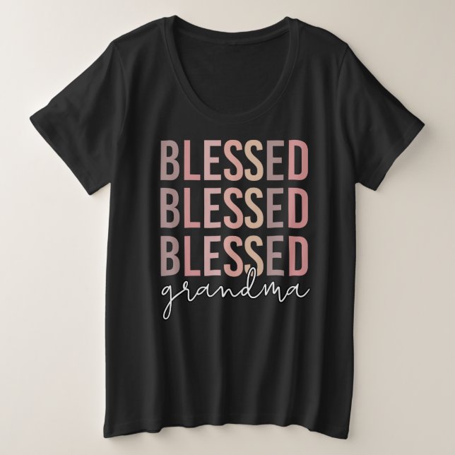 Blessed Grandma | Gifts for Grandma  Plus Size T-Shirt (Design Front)