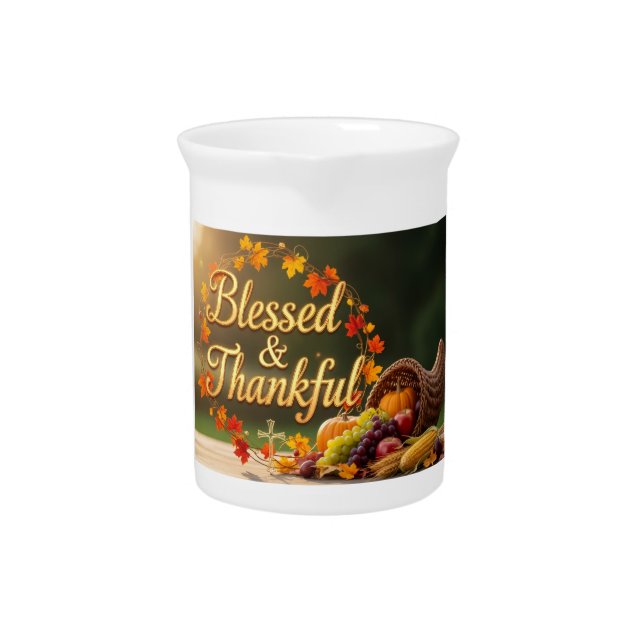 Blessed & Grateful  - Inspirational Beverage Pitcher (Front)