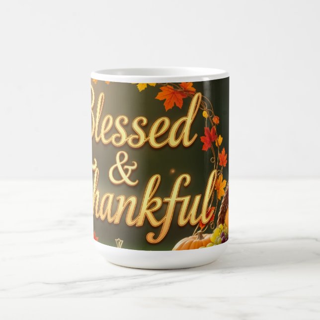 Blessed & Grateful Mug  - Inspirational (Center)