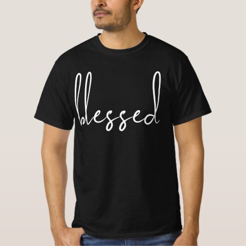 Blessed Gratitude Design T_Shirt