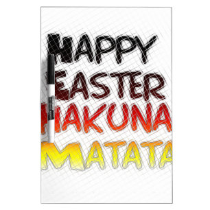 Blessed Happy Easter Hakuna Matata Holiday Season Dry-Erase Board