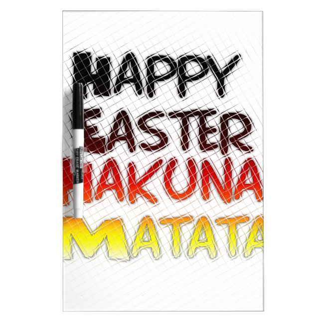 Blessed Happy Easter Hakuna Matata Holiday Season Dry-Erase Board (Front)