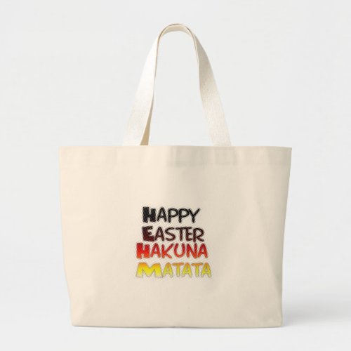 Blessed Happy Easter Hakuna Matata Holiday Season Large Tote Bag