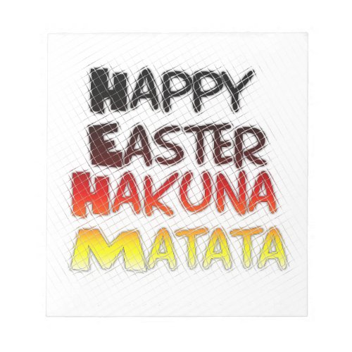 Blessed Happy Easter Hakuna Matata Holiday Season Notepad