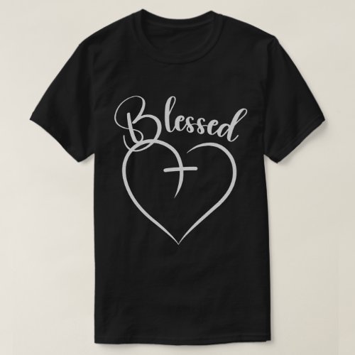 Blessed Heart Cross Jesus Has My Back Christian T_Shirt