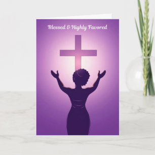 Blessed & Highly Favored Mother's Day Card