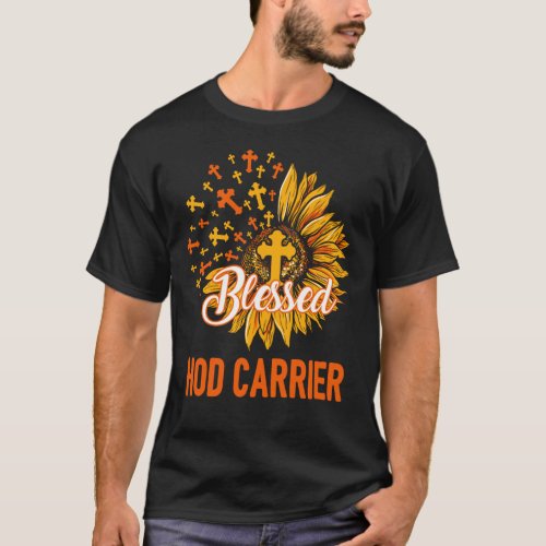 Blessed Hod Carrier  T_Shirt