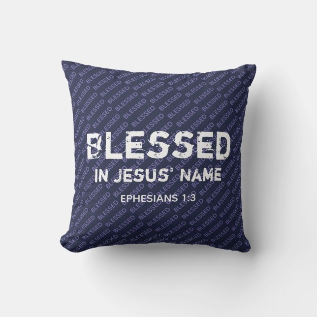 BLESSED IN JESUS' NAME Christian Scripture Blue Throw Pillow (Front)