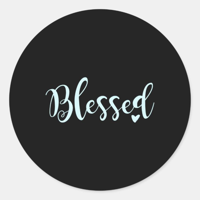 Blessed Inspirational Classic Round Sticker (Front)