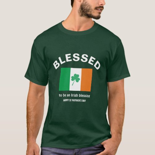 BLESSED Irish Flag St Patricks Day  T_Shirt