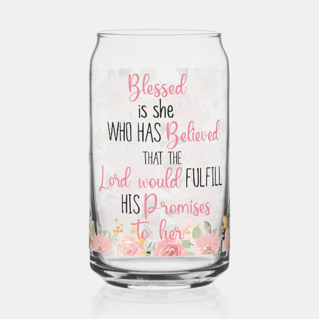 Blessed Is She Pink Bible Verse Can Glass (Left)