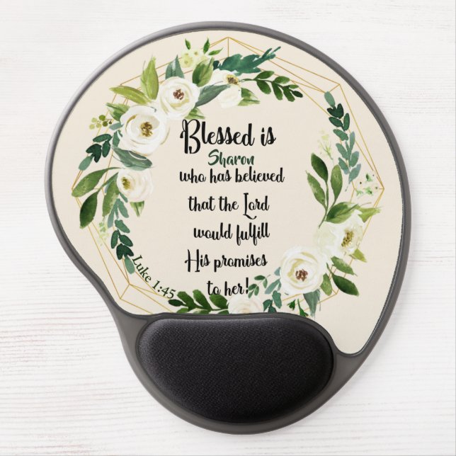 Blessed Is She Who Believed Name Christian  Gel Mouse Pad (Front)