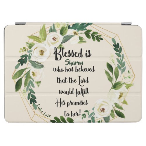 Blessed Is She Who Believed Name Christian  iPad Air Cover