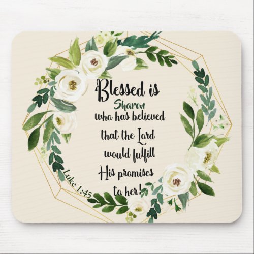 Blessed Is She Who Believed Name Christian  Mouse Pad