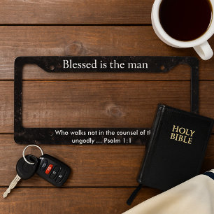 Blessed Is the Man Psalm 1:1 Scripture  License Plate Frame