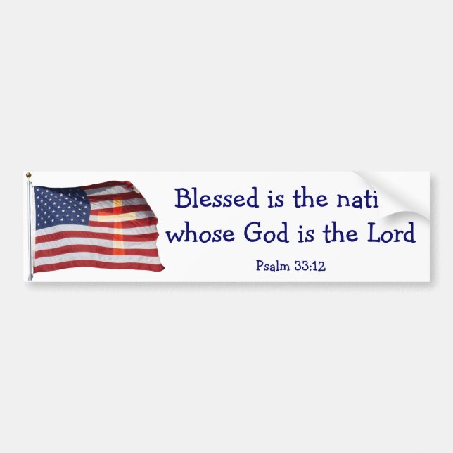 Blessed is the nation Bumper Sticker (Front)