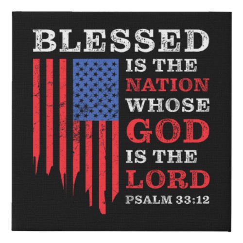 Blessed is the Nation  Christian Patriotic USA Faux Canvas Print