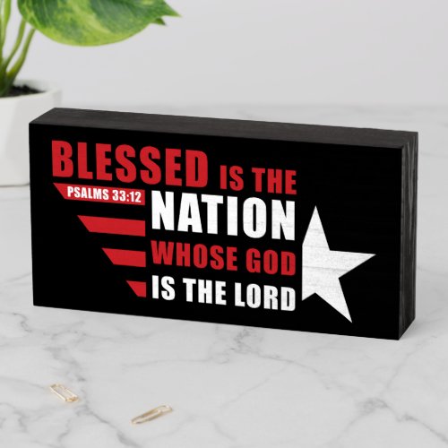 Blessed is the Nation â Christian Patriotic USA  Wooden Box Sign