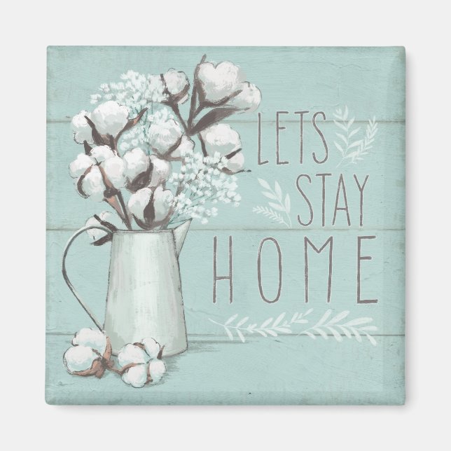 Blessed IV Mint | Lets Stay Home Magnet (Front)