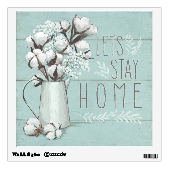 Blessed IV Mint | Lets Stay Home Wall Sticker (Front)