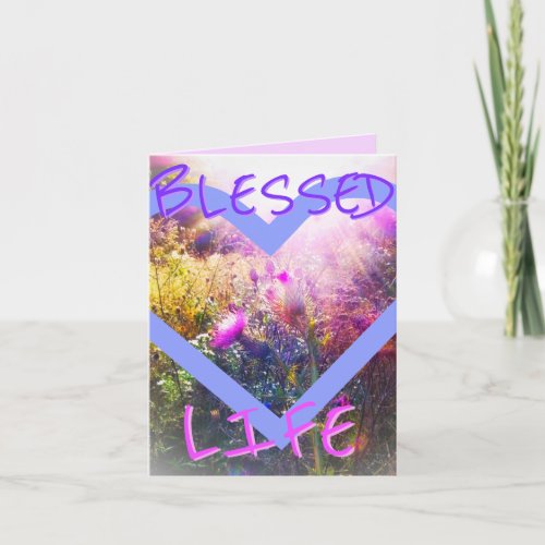 BLESSED LIFE SMALL GREETING CARD
