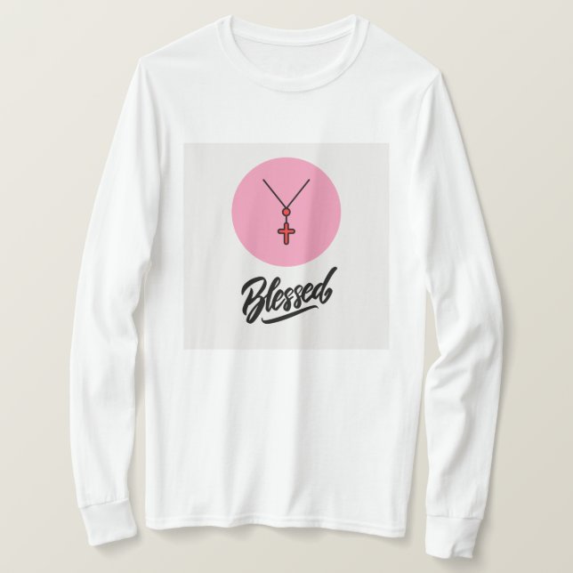 Blessed Long Sleeve  T-Shirt (Design Front)