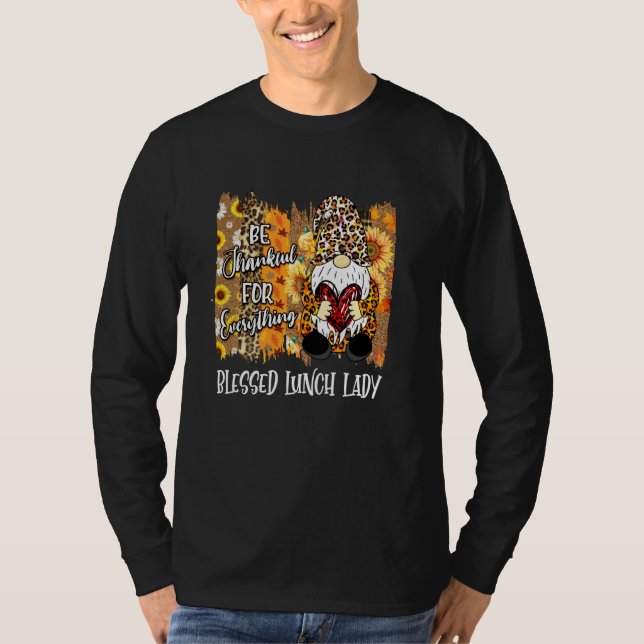 Blessed Lunch Lady Thankful Gnome Fall Family Than T-Shirt (Front)