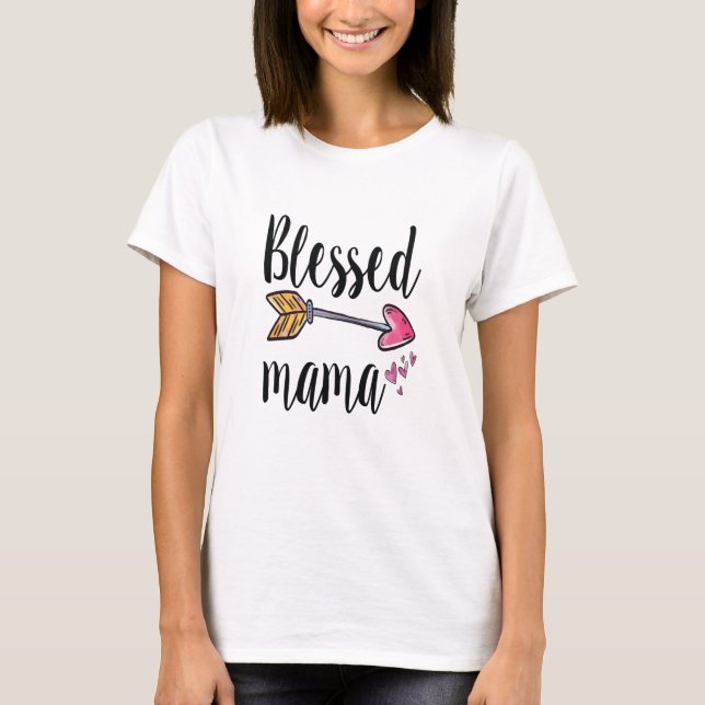 Blessed Mama Arrow Pink Hearts Gift for Mom T-Shirt (Front)