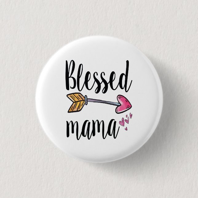 Blessed Mama Button (Front)