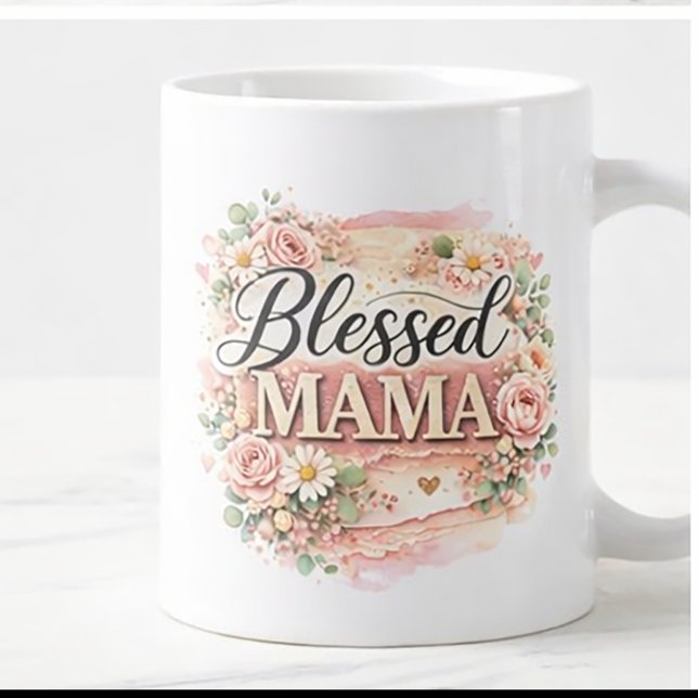 Blessed Mama Floral  Giant Coffee Mug (Creator Uploaded)
