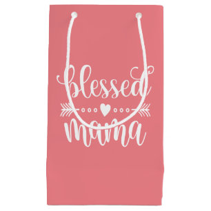 Blessed Mama Mother's Day Quote   Gift Bag